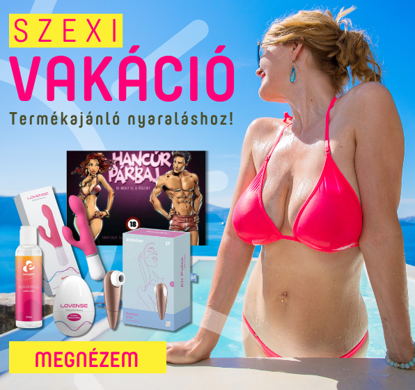 Szexi Vakáció - Akciós Ajánlatok